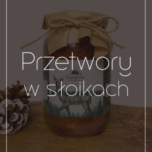 Przetwory w słoikach