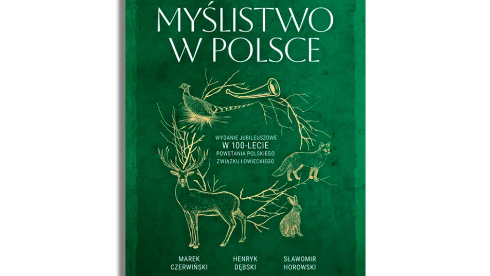 Książka "Myślistwo w Polsce"